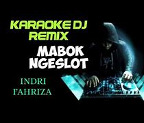 Mabok Slot Remix Lirik Dan Artinya Lirik Terjemahan